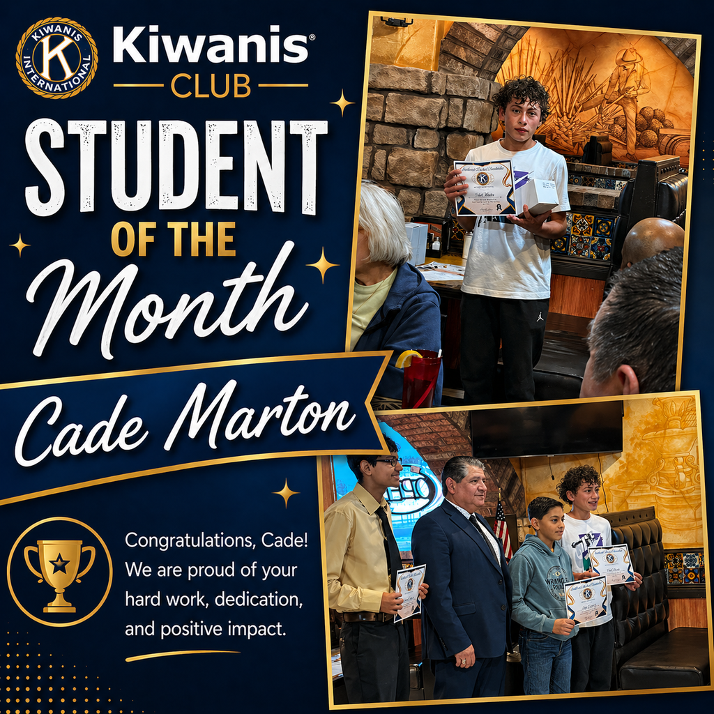 Kiwanis Club Student of the Month: Cade Marton:  Congratulations Cade!  We are proud of your hard work, dedication, and positive impact!