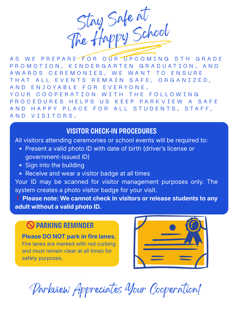 An informational poster with blue and white text and a yellow border. It includes visitor check-in procedures, parking reminders, and a request for cooperation.