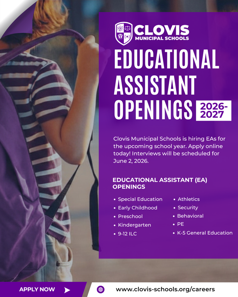 An advertisement with a blurred student carrying a backpack. The text reads "Clovis Municipal Schools Educational Assistant Openings 2026-2027".