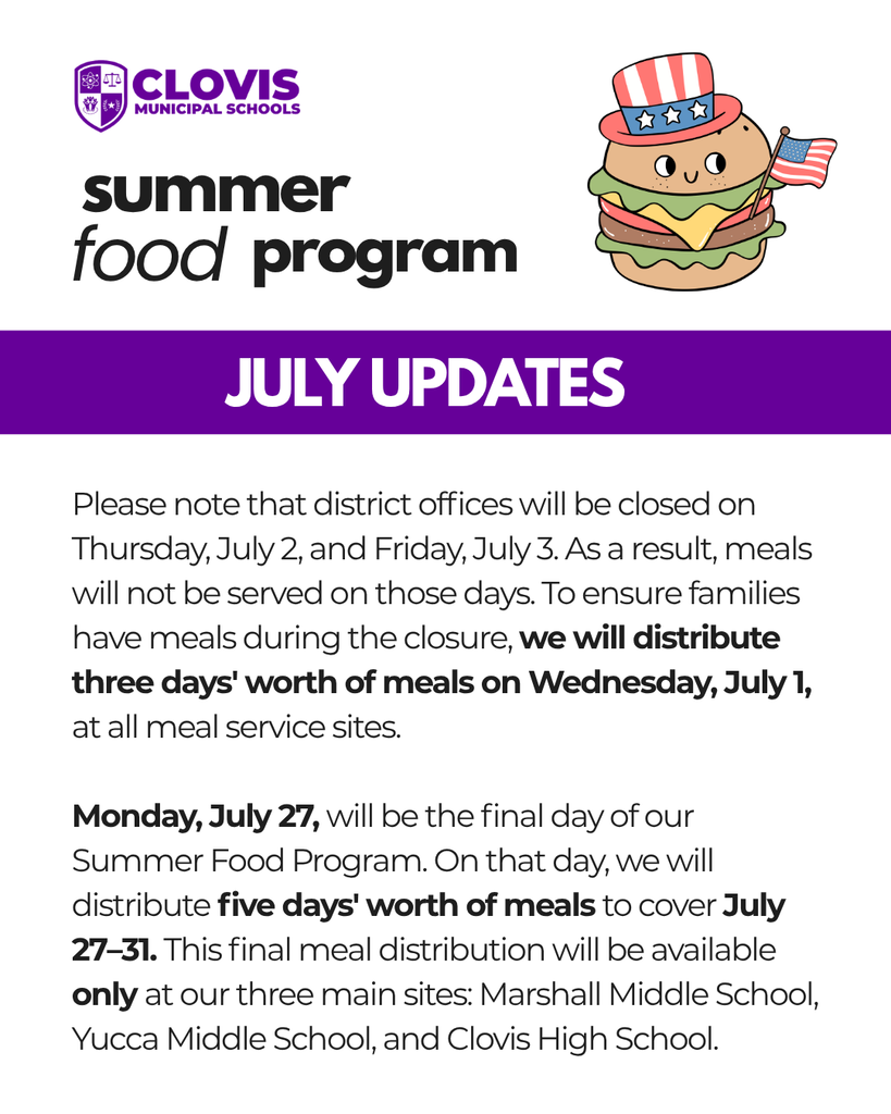 Text: Clovis Municipal Schools Summer Food Program July Updates. A burger icon with a flag.