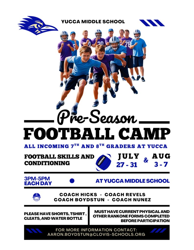 A poster advertising Yucca Middle School's Pre-Season Football Camp. It features players in blue and white uniforms. The dates and coaches are listed.