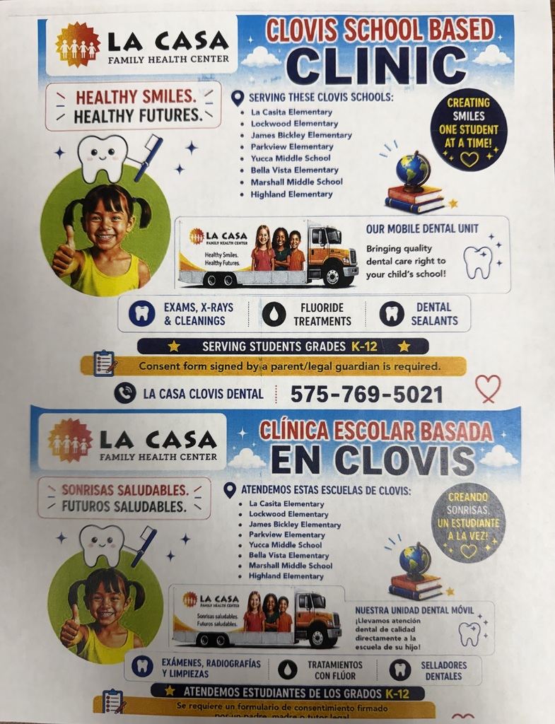 A flyer displays services for La Casa Family Health Center's Clovis School-Based Clinic. Includes details about exams, x-rays, fluoride treatments, and sealants. Contact information and serving schools are listed.