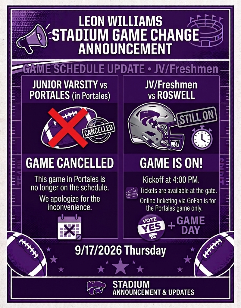 Poster with purple background announces a change to the football game schedule. The left side cancels a game. The right side confirms the JV game is on.