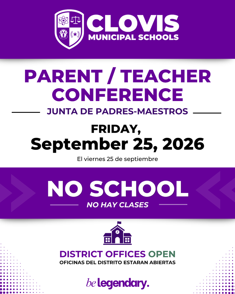 Purple and white poster announces "Parent/Teacher Conference" on "Friday, September 25, 2026" with "No School" and "No Hay Clases" in Spanish.