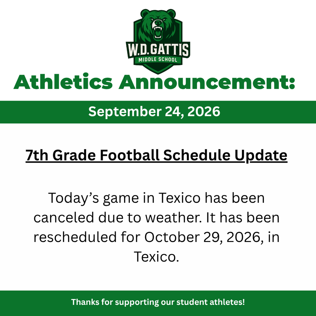 School logo with green bear, title "Athletics Announcement", date "September 24, 2026", update about 7th grade football game being canceled and rescheduled.