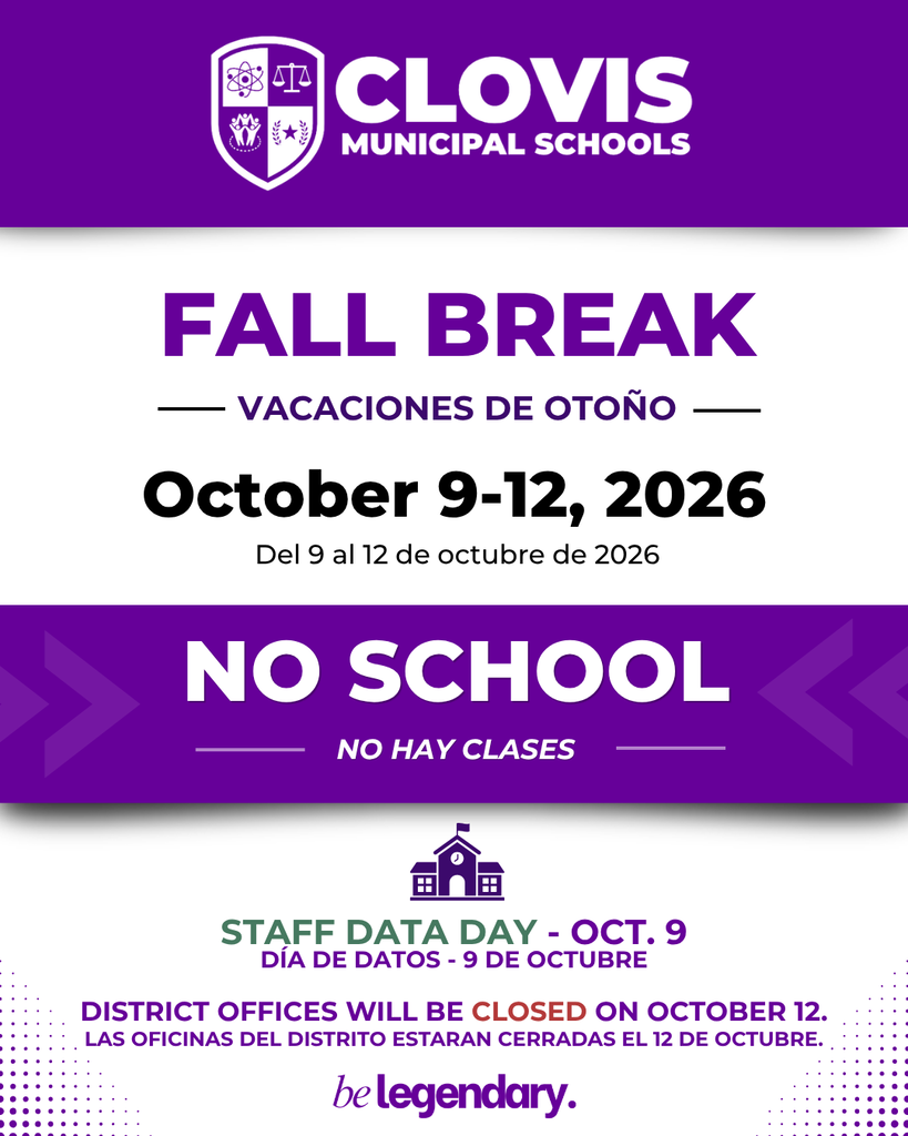 An announcement about Fall Break from Clovis Municipal Schools, set for October 9-12, 2026. The poster is purple and white.