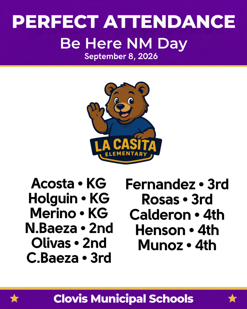 Poster advertising "Perfect Attendance" for Here NM Day on September 8, 2026. Features a brown bear mascot and lists students recognized for perfect attendance.