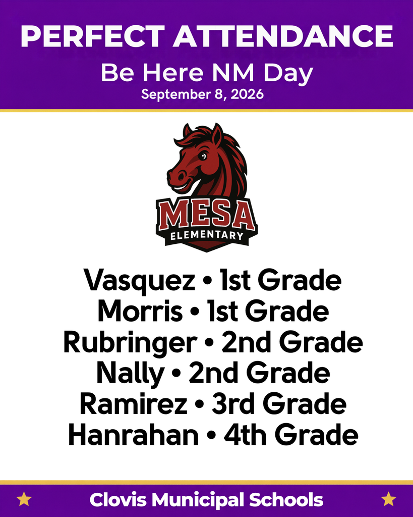 Advertisement for Mesa Elementary's Perfect Attendance recognition, honoring six students from different grades, with a mascot on a white and purple background.