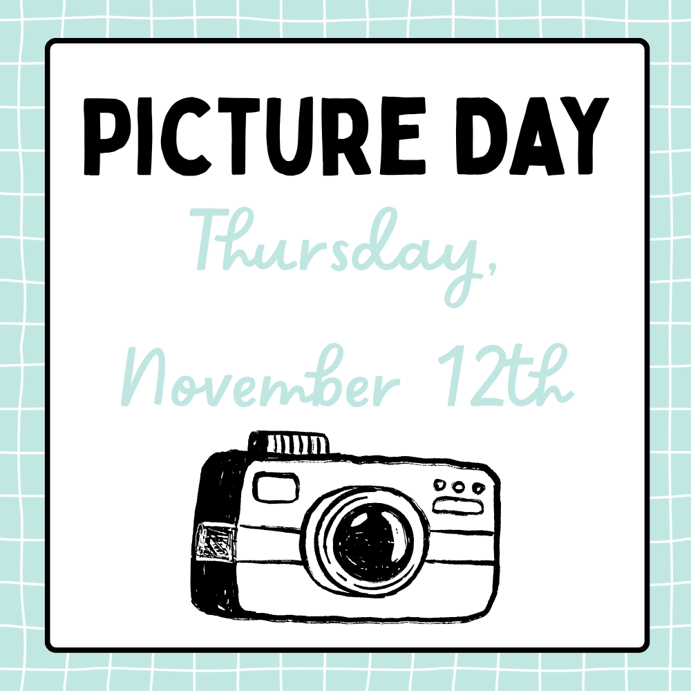 Picture Day. Thursday, November 12th.
