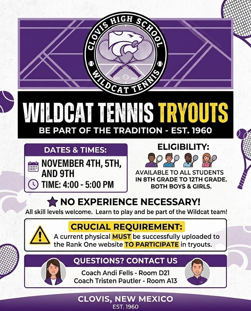 Poster with tennis court and rackets. It reads "Wildcat Tennis Tryouts". Details include dates, times, eligibility, and a requirement to use a Rank One website.