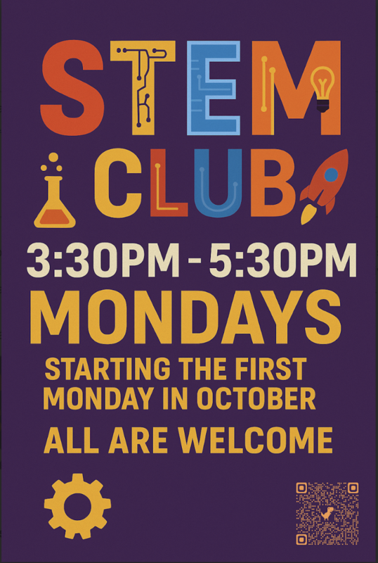 STEM Club meets 3:30-5:30 on Mondays starting in October