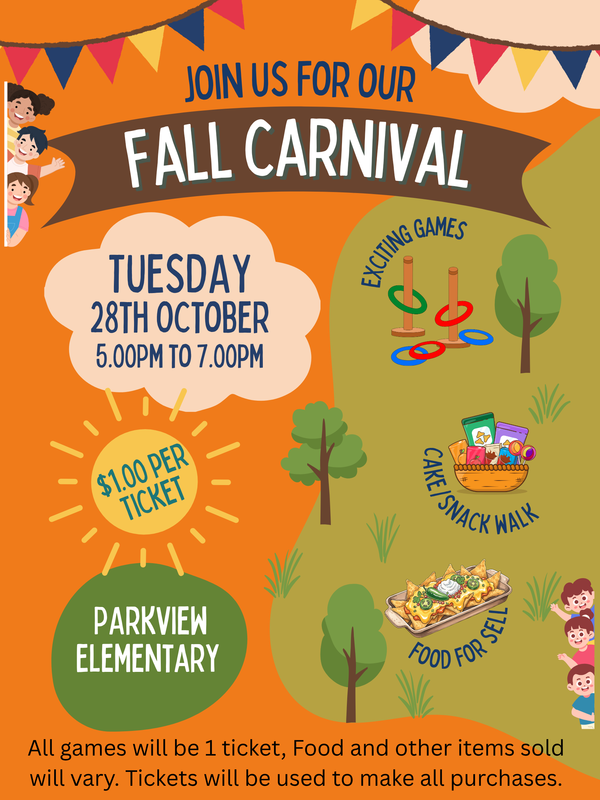 Fall Carnival. Tuesday October 28th. 5pm to 7pm