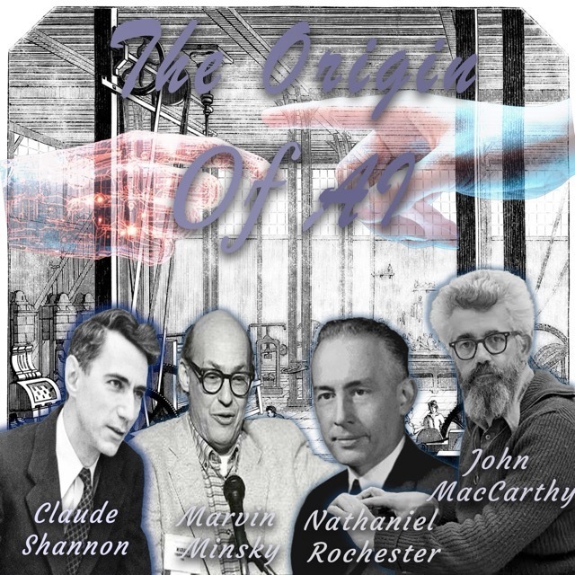 Image of AI pioneers - Shannon, Minsky, Rochester, and MacCarthy