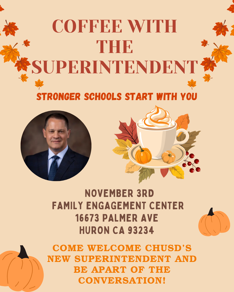 Coffee With The Superintendent