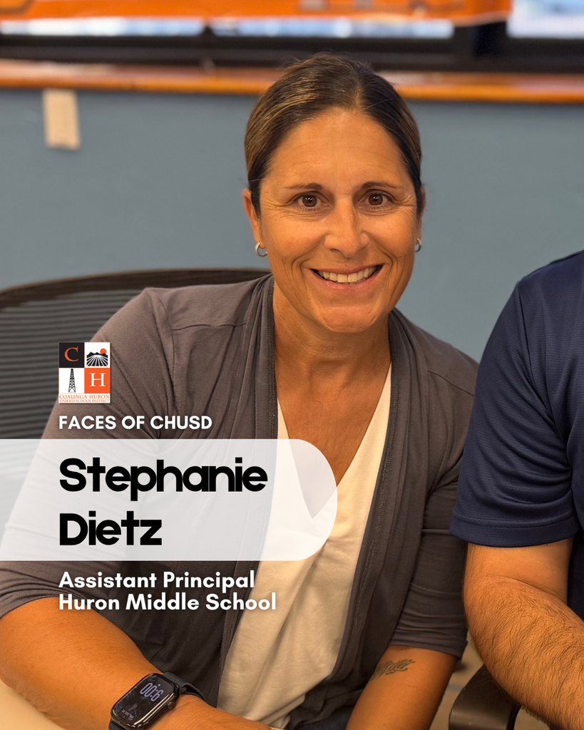 Faces of CHUSD - Stephanie Dietz, Assistant Principal, Huron Middle School