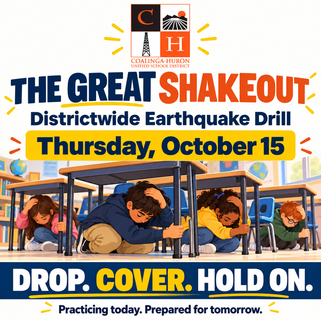 The Great ShakeOut, Districtwide Earthquake Drill, Thursday, October 15