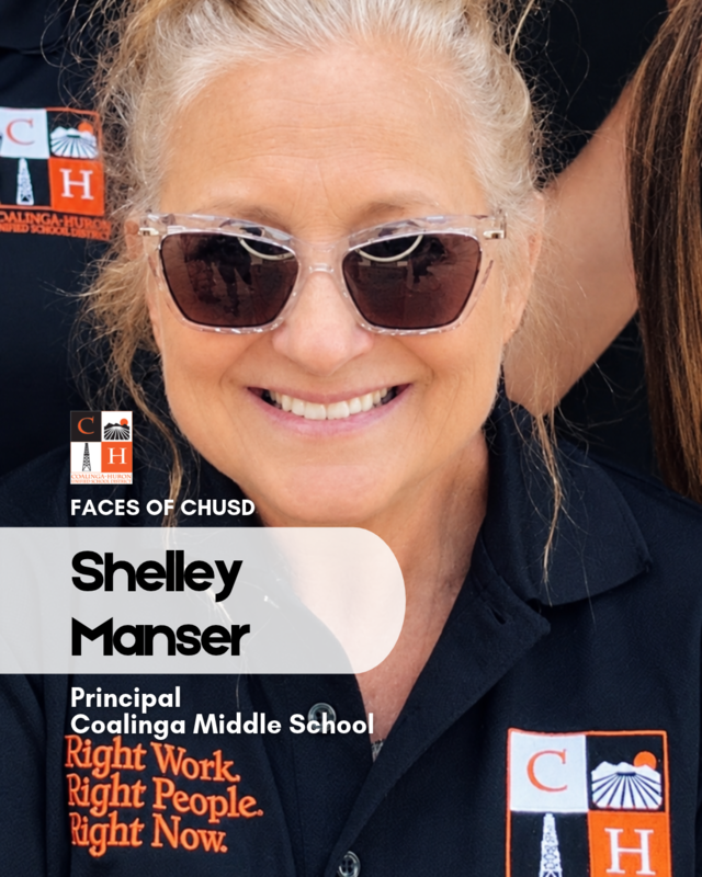 Faces of CHUSD - Shelley Manser, Principal, Coalinga Middle School