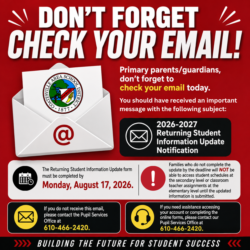Returning Student Information Notification Reminder #1--Don't forget to check your email (English)