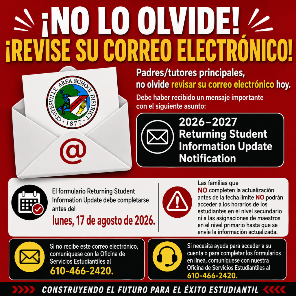 Returning Student Information Notification Reminder #1--Don't forget to check your email (Spanish)