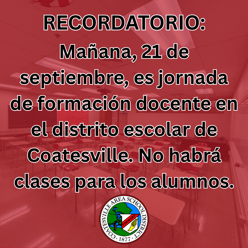Reminder: Teacher in-service day tomorrow in CASD. No school for students (Spanish).
