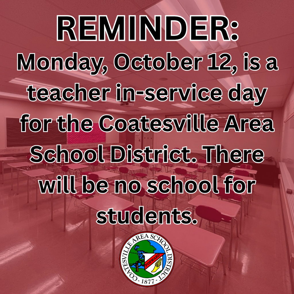 Reminder: Teacher in-service day on Monday, October 12. No school for students (English).