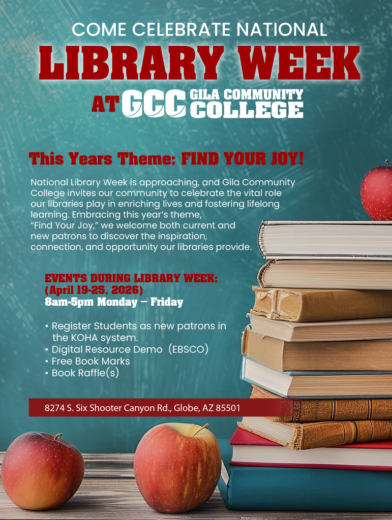 Flyer Celebrate National Library Week at Gila Community College April 19-25, 2026.