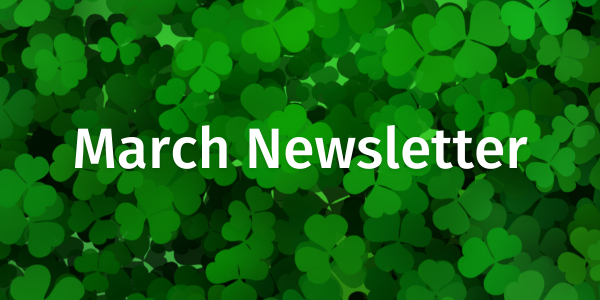 March Newsletter
