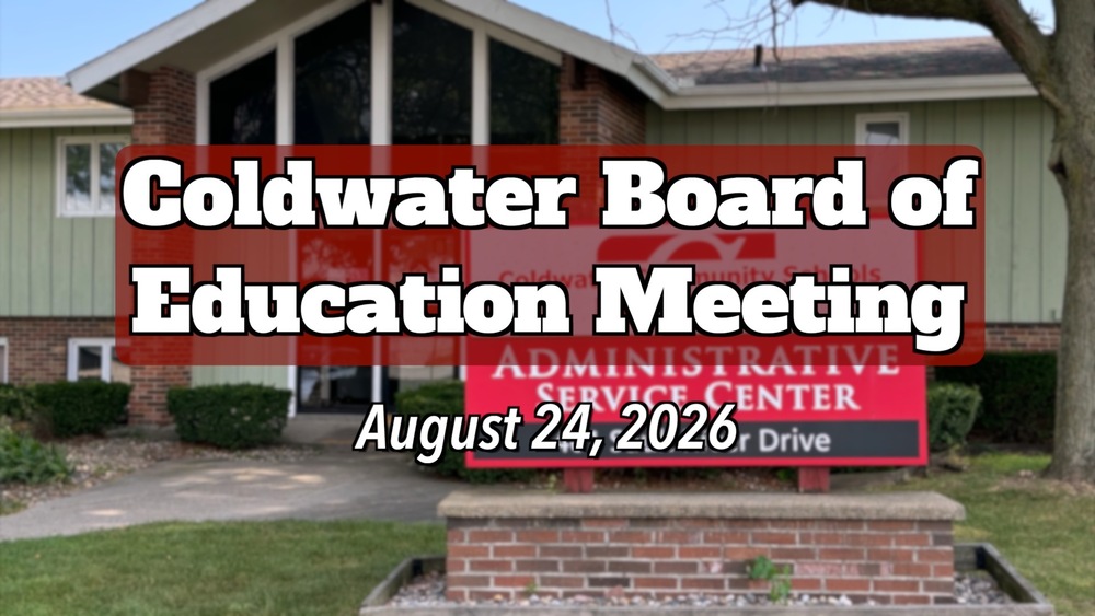 Coldwater Board of Education Meeting, 8/24/2026