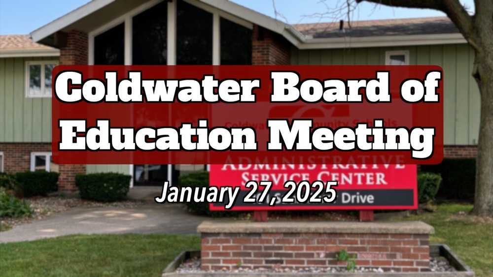 Coldwater Board of Education Meeting, 1/27/2025