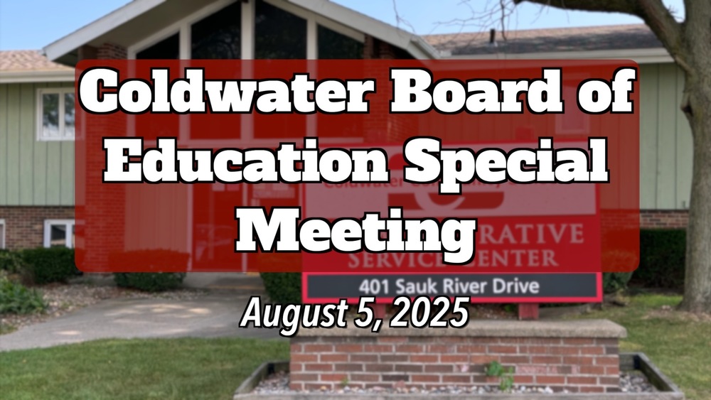 Coldwater Board of Education Special Meeting, 8/5/2025