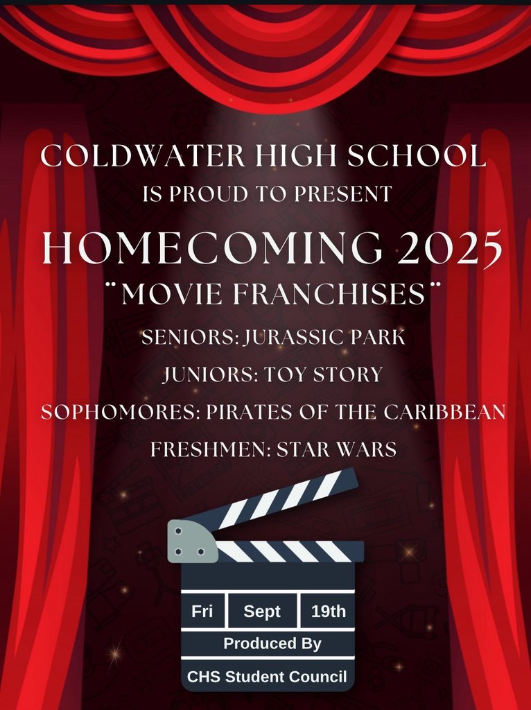 Coldwater High School is proud to present Homecoming 2025!