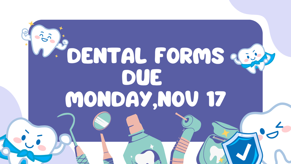 Dental Form Due (1)