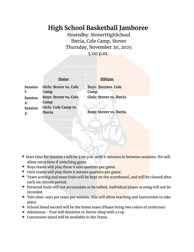 High School Basketball Jamboree Hosted by Stover High School Iberia, Cole Camp, Stover Thursday, November 20, 2025 500 p
