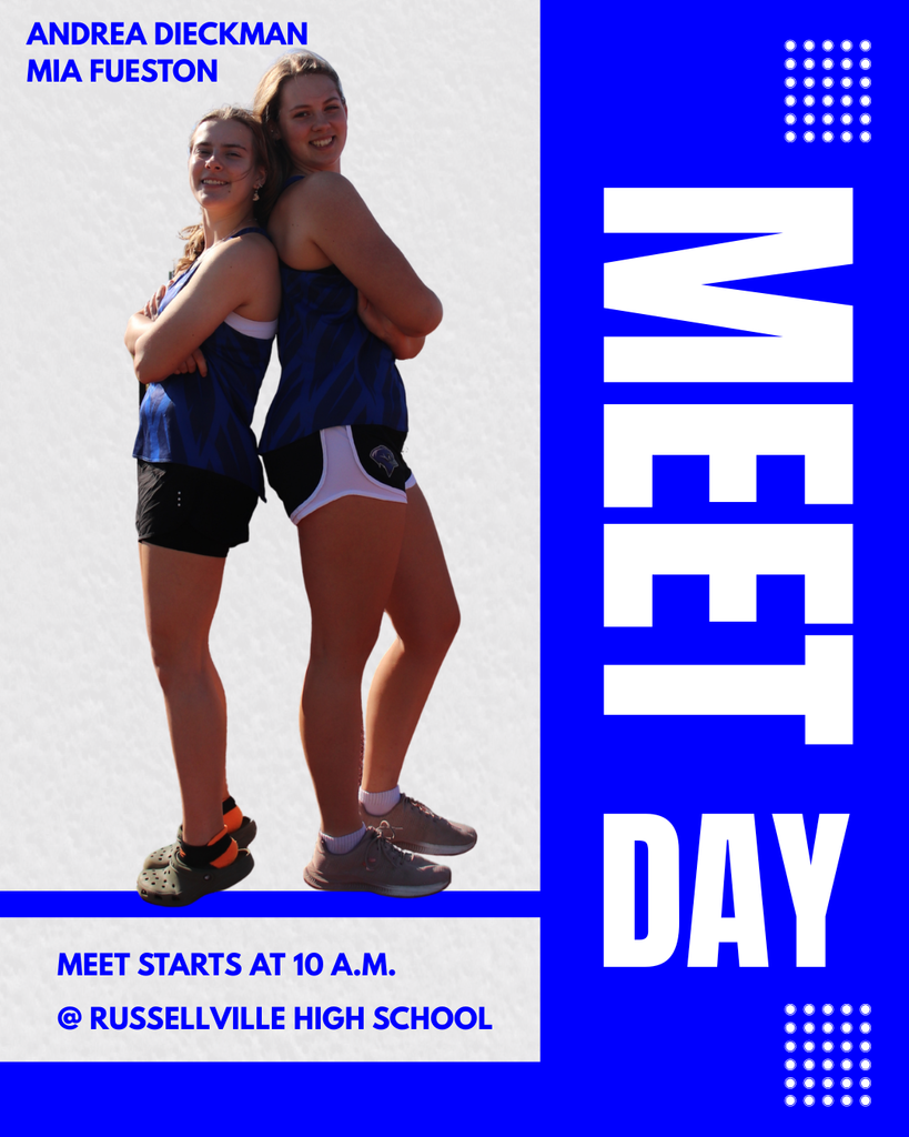 Bluebird Track will participate in the Russellville Track Meet today at Russellville HS.  Meet starts at 10:00 am.