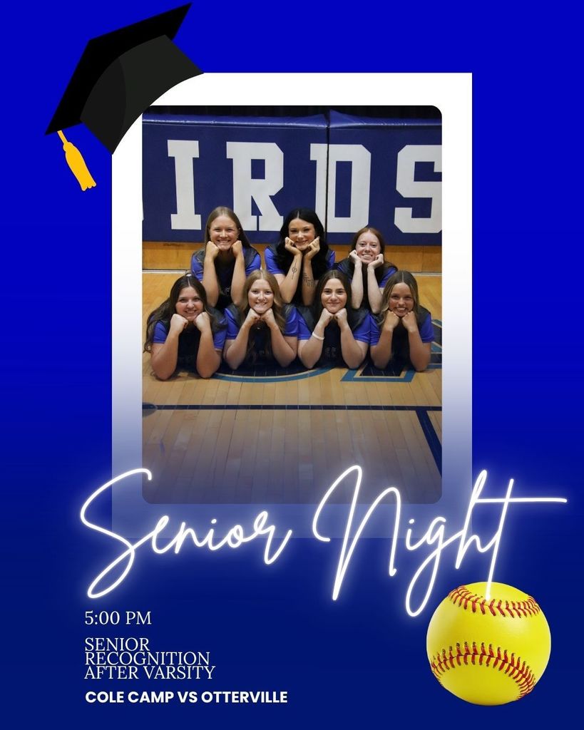 Tonight the Lady Bluebird Softball team will play at home against the Otterville Eagles.  It is Senior Night to honor our Lady Bluebird Senior players.  Game time is 5:00 pm.  Good Luck Lady Bluebirds!