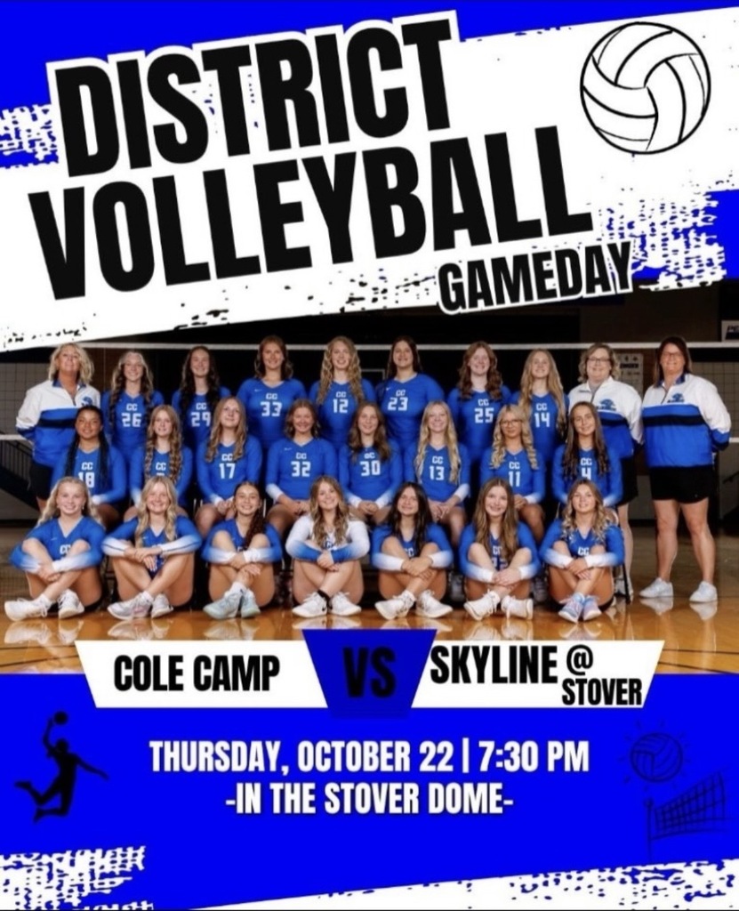 District Volleyball Gameday; Pictured: High school volleyball team. Cole Camp vs Tipton tonight at the Stover Dome at 7:30 PM