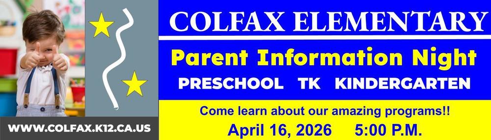 Colfax Elementary Parent Information Night 