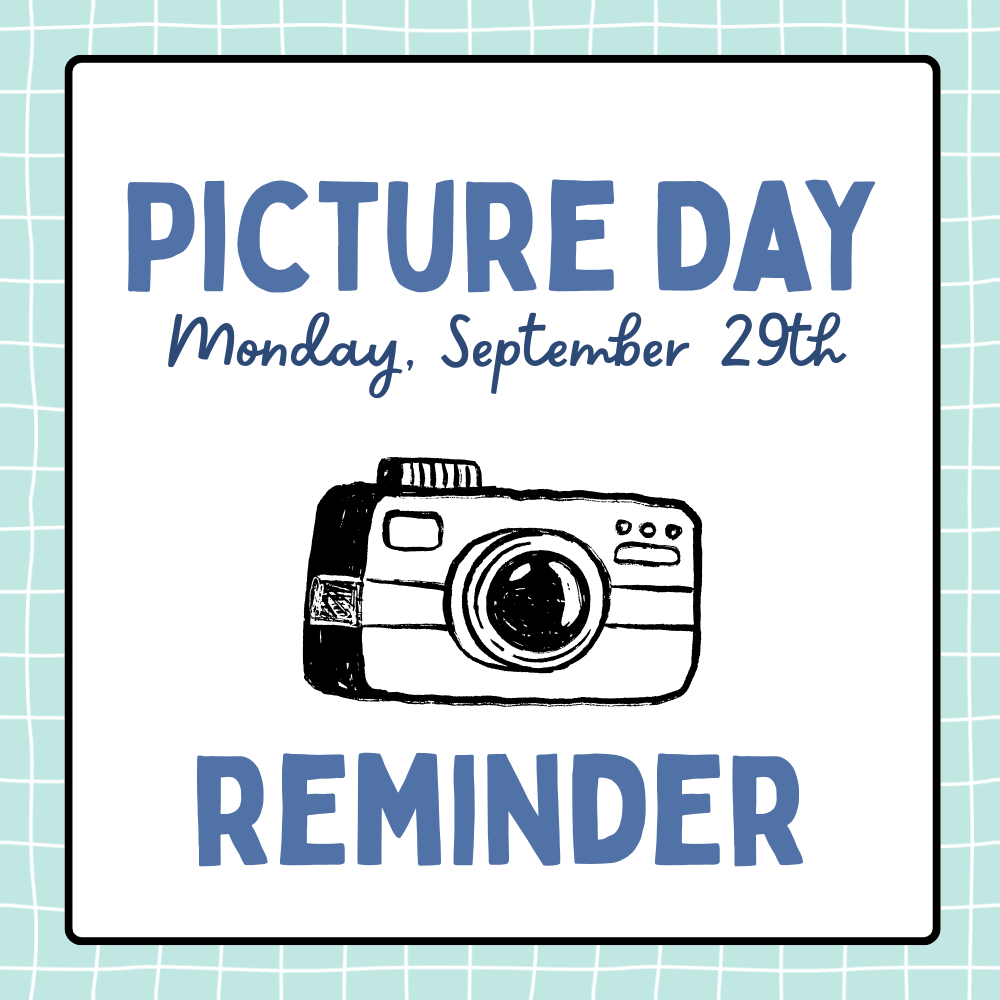 Picture Day Reminder