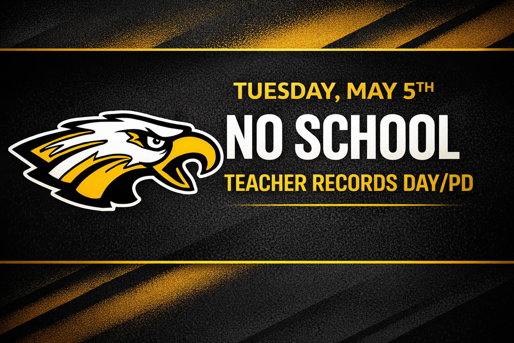 “Colonel Crawford Schools banner announcing no school on Tuesday, May 5th for Teacher Records Day and professional development. Features black and gold colors with the district’s eagle head logo on a textured background.”
