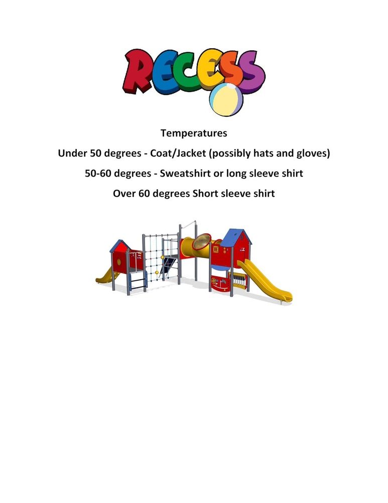 Colorful “Recess” graphic with a playground illustration and clothing guidelines based on outdoor temperature: under 50 degrees, wear a coat or jacket, with hats and gloves as needed; 50–60 degrees, wear a sweatshirt or long-sleeve shirt; over 60 degrees, wear a short-sleeve shirt.
