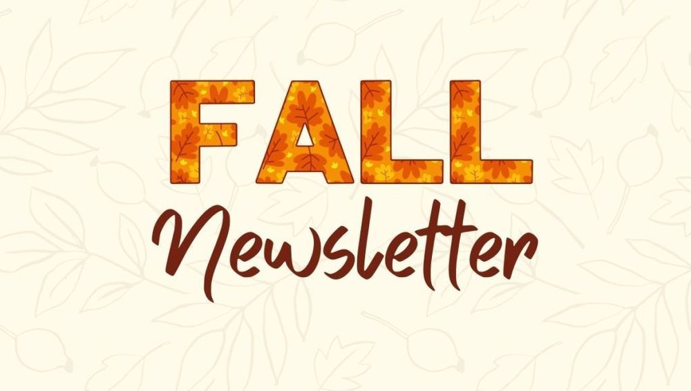 Fall Newsletter