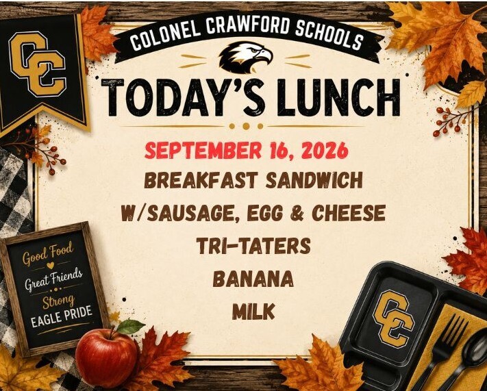 Colonel Crawford Schools “Today’s Lunch” menu for September 16, 2026. The menu includes a breakfast sandwich with sausage, egg, and cheese, tri-taters, banana, and milk. The fall-themed graphic features the CC and eagle logos, autumn leaves, an apple, and a school lunch tray.