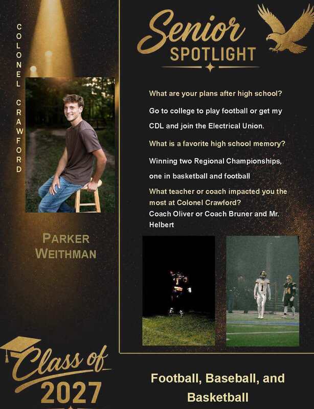 Colonel Crawford High School Senior Spotlight featuring Parker Weithman, Class of 2027. Parker plans to attend college to play football or earn a CDL and join the Electrical Union. His favorite high school memory is winning two regional championships in basketball and football. He credits Coach Oliver, Coach Bruner, and Mr. Helbert as influential educators and coaches. The graphic includes photos of Parker, football, and baseball, with a black and gold Senior Spotlight design.