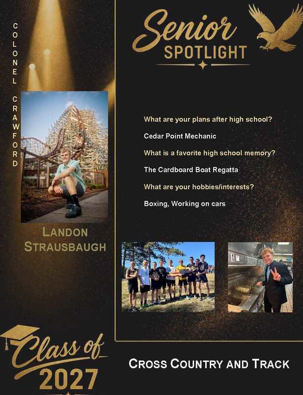 Colonel Crawford Senior Spotlight featuring Landon Strausbaugh, Class of 2027. Landon plans to become a Cedar Point mechanic after high school. His favorite high school memory is the Cardboard Boat Regatta, and his hobbies include boxing and working on cars. He participates in cross country and track. The black-and-gold graphic includes a senior portrait and photos of Landon with teammates and at work.