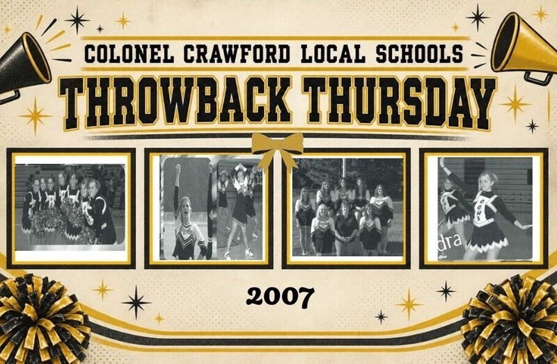 Colonel Crawford Local Schools “Throwback Thursday” graphic highlighting cheerleading from 2007. The black-and-gold design features four vintage photos of Colonel Crawford cheerleaders performing and posing together, along with megaphones, pom-poms, stars, and a decorative bow.