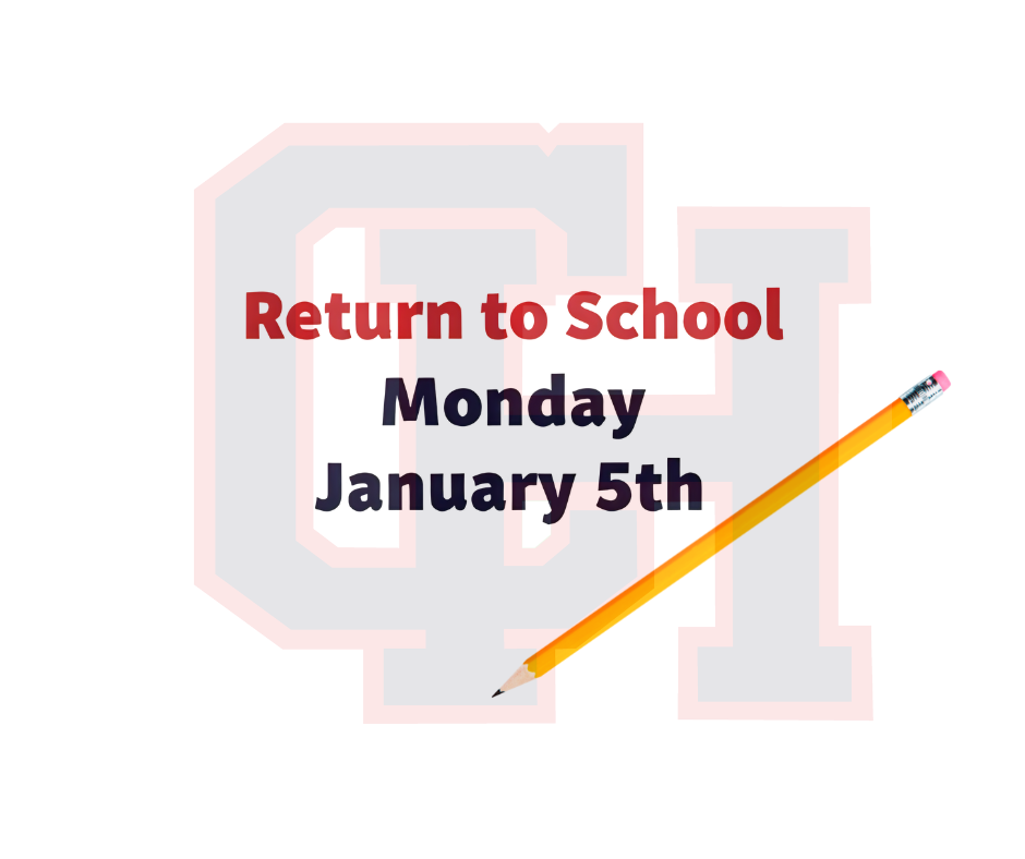 Return to School Monday January 5th