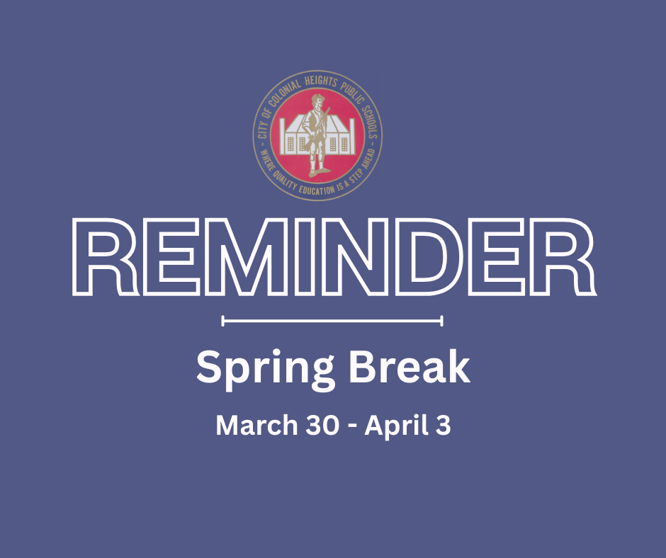 Spring Break Reminder Graphic