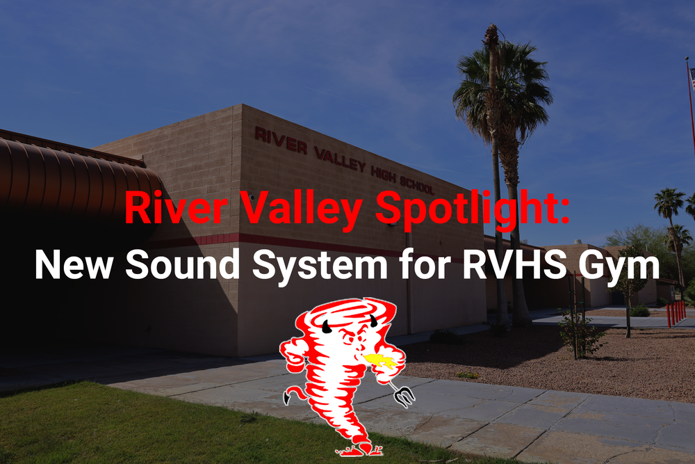 River Valley Spotlight: New Sound System for RVHS Gym with picture of dust devil logo, on top of background image of the front of RVHS
