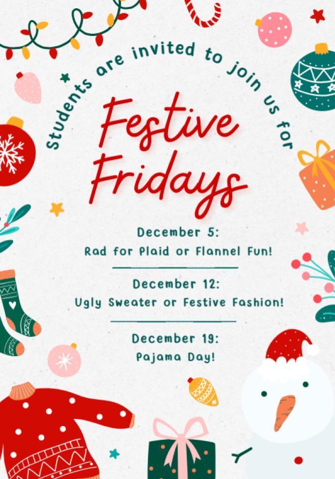 Festive Fridays