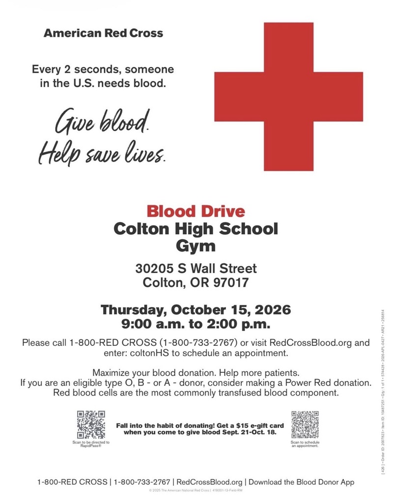 Red Cross flyer for a blood drive at Colton High School on October 15, 2026, from 9 a.m. to 2 p.m. at 30205 S Wall Street, Colton, OR 97017.
